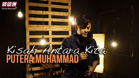 One Avenue Band Kisah Antara Kita Official Music Video Cover By Putera Muhammad Youtube