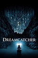 Dreamcatcher (2003) | The Poster Database (TPDb)