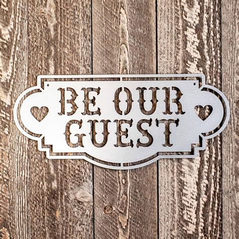 Be Our Guest Metal Sign 17x8in Etsy