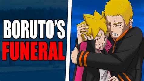 Borutos Funeral And Narutos Life Changing Decision Changes Everything