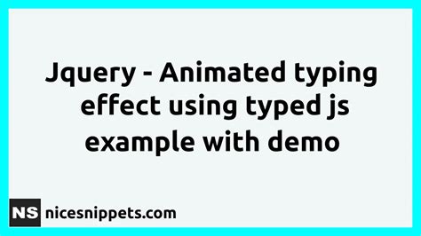 Jquery Animated Typing Effect Using Typed Js Example