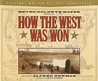 LE BLOG DE CHIEF DUNDEE: HOW THE WEST WAS WON Expanded Soundtrack ...