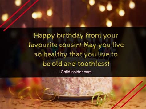 Happy birthday cousin funny messages, for cousin sister or brother are fine if he or she can accept and don't mind on joking. 20 Funny Birthday Wishes for Cousin Brother That'll Make ...