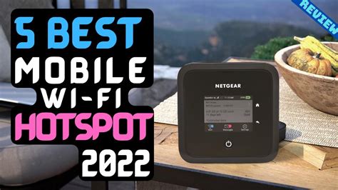 Best Mobile Wi Fi Hotspot Of The Best Portable Wi Fi Hotspots