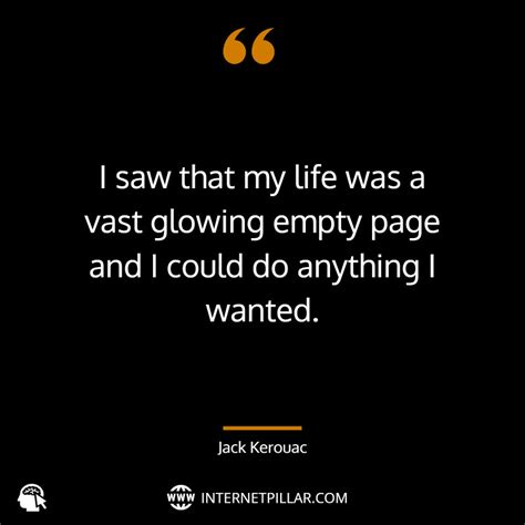 50 Jack Kerouac Quotes For Inspiration And Motivation Internet Pillar