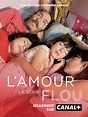 Casting L'Amour flou saison 1 - AlloCiné