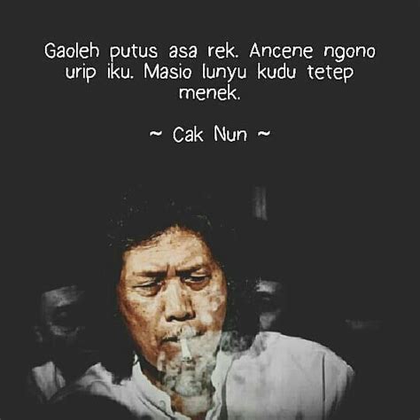 Cak Nun Quotes Jawa