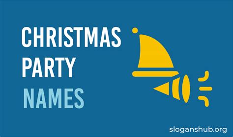 350 Best Christmas Party Names Ideas Captions Event Slogans Hub 2023