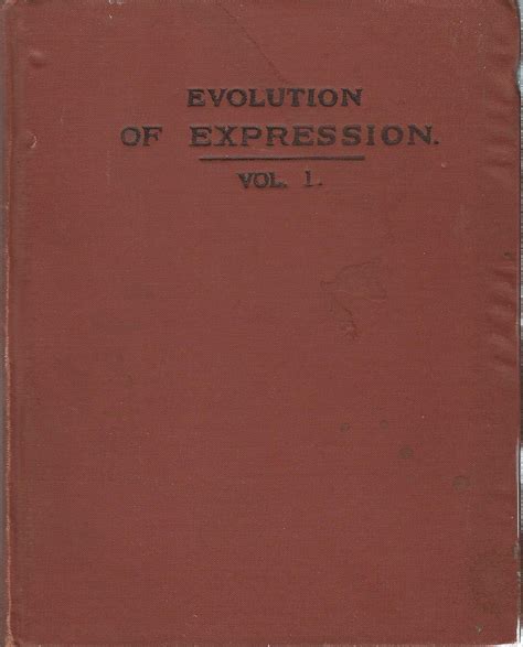 Evolution Of Expression Vol 1 A Compilation Of Selections Illustrating