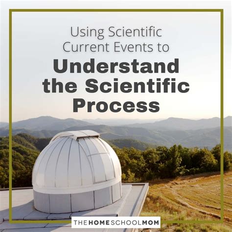 Using Scientific Current Events To Understand The Scientific Process