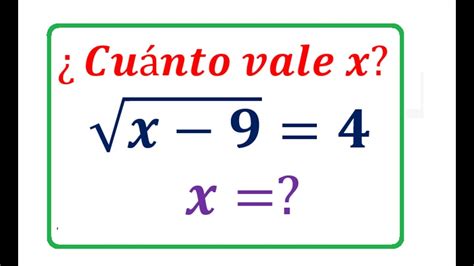 2 Ecuación Con Radical ¿cuánto Vale X Youtube