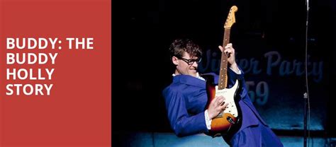 Buddy The Buddy Holly Story On Tour Tickets Information Reviews