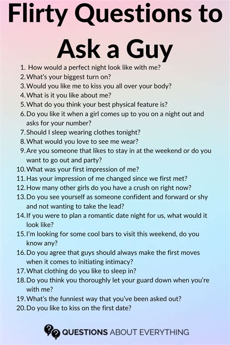 140 Flirty Questions To Ask A Guy In 2023 Flirty Questions Questions