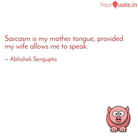 Sarcasm Quotes Mother Wallpaper Image Photo