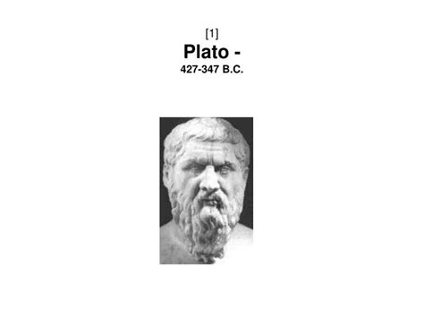 Ppt 1 Plato 427 347 Bc Powerpoint Presentation Free Download