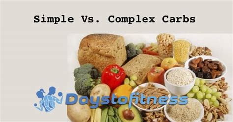Simple Vs Complex Carbs Days To Fitness