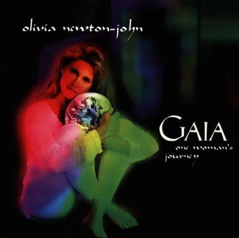 Gaia Olivia Newton John