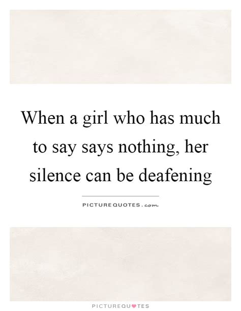 Jun 05, 2021 · the deafening silence of trump. Deafening Quotes | Deafening Sayings | Deafening Picture Quotes