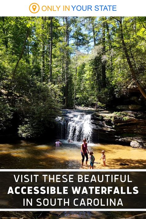 6 Easy Access South Carolina Waterfalls That Are Ideal For A Summer