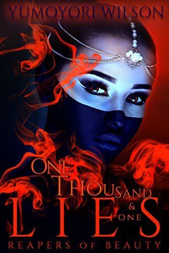one thousand and one lies reapers of beauty 1 by yumoyori wilson goodreads