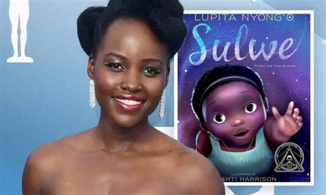 Lupita Nyongos Childrens Book Sulwe Will Be Adapted Into Animated