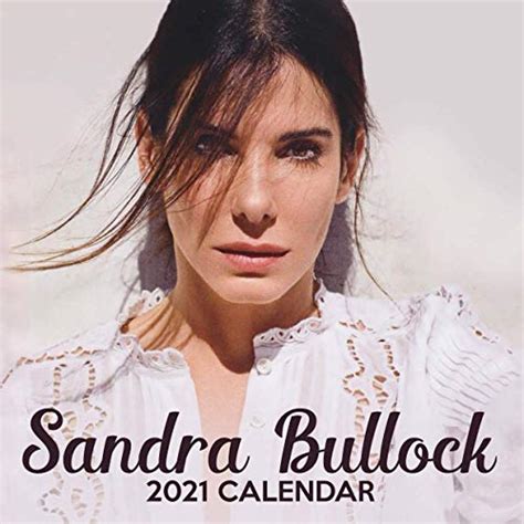 Sandra Bullock 2021 Calendar Sandra Bullock 2021 Calendar 85 X 85