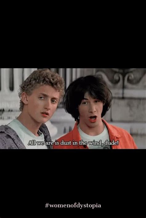 Bill And Ted Meme Video Ted Meme Memes Dude
