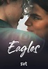 Eagles (TV-serie 2019-2022) | MovieZine