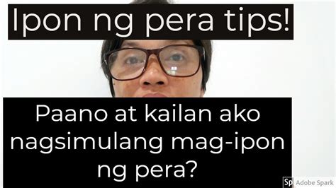 May Tamang Panahon Para Sa Pag Iipon Ng Peraptips Sa Walang Regular Na Kita Youtube