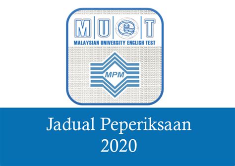 For questions 1 to 6, choose the. Jadual MUET 2020