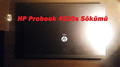 hp probook 4520s sökme laptop sökümü youtube