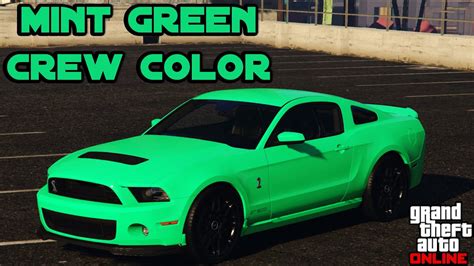 Gta 5 Mint Green Modded Crew Color Crew Color Update Youtube