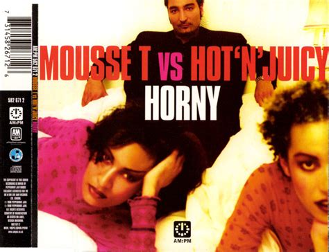 Mousse T Vs Hotnjuicy Horny 1998 Cd Discogs