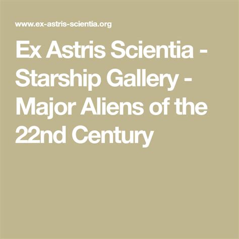 Ex Astris Scientia Starship Gallery Major Aliens Of The 22nd Century Starship Alien Star