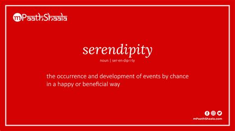 Serendipity Definition Of Serendipity Mpaathshaala