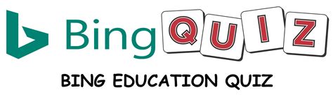 Bing Education Quiz