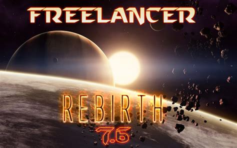 Freelancer Rebirth Mod 76 Moddb