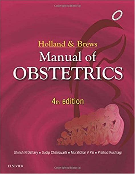 holland and brews manual of obstetrics 4th edition pdf free download books