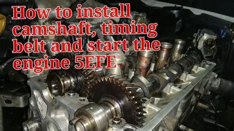 How To Install A Camshaft Timing Belt And Adjustment Bearing 5efe And