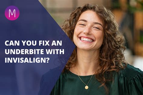 Can You Fix An Underbite With Invisalign Medland Orthodontics