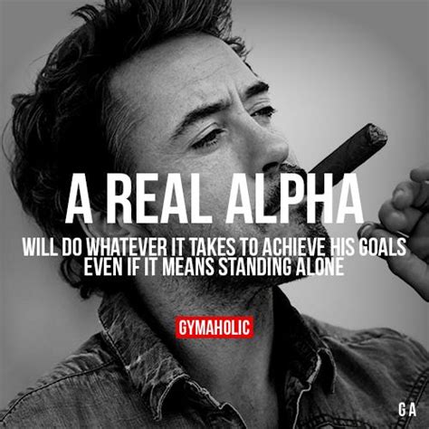 A Real Alpha Motivation Warrior Quotes Motivational Quotes