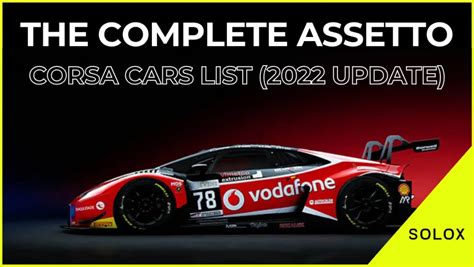 The Complete Assetto Corsa Cars List Update