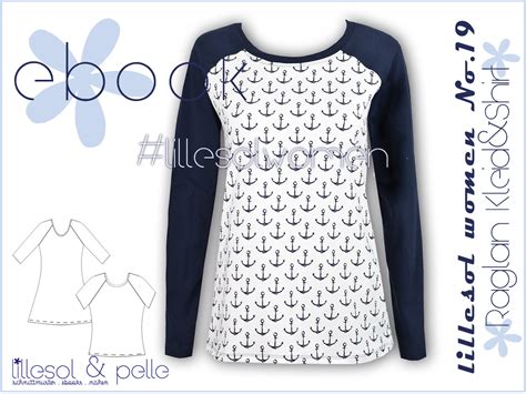 Ist dein kind größer (breiter) als der durchschnitt, wähle eine größe größer und kürze den ärmelsaum und. Ebook / Schnittmuster lillesol women No.19 Raglan-Kleid ...