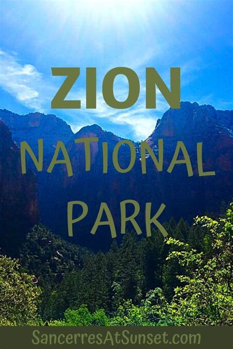 Zion National Park Sancerres At Sunset