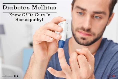 Diabetes Mellitus Know Of Its Cure In Homeopathy By Dr R S Agrawal Lybrate