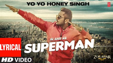 Yo Yo Honey Singh Superman Lyrical Video Song Punjabi Song 2022 T Series Apna Punjab