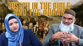 Joseph in the Bible & Quran | Dr. Shabir Ally - YouTube
