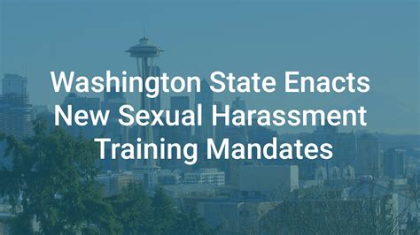 Washington State Sexual Harassment Training Requirements