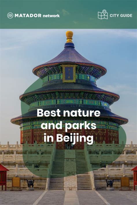 The Best Beijing China City Parks And Green Spaces