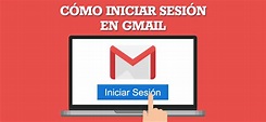 Guía paso a paso para iniciar sesión en correo Gmail | Tutoriales y guías
